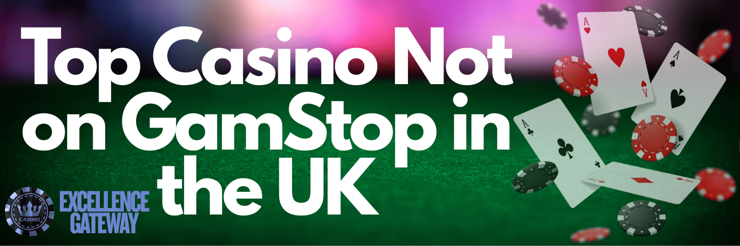 Explore the Thrilling World of Casinos Not on Gamstop UK 861597846