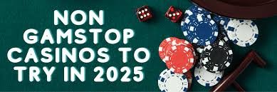 Exploring Casinos Not on Gamstop in the UK 795920283 Exploring Casinos Not on Gamstop in the UK 795920283