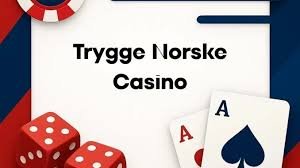 Oppdag trygge norske casinoer på nettet